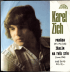 SP - Karel Zich - Paráda, Žárlím na tvůj stín