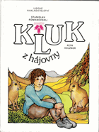 Kluk z hájovny - pro děti od 5 let