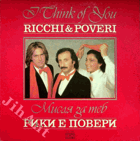 Ricchi a Poveri - I Think Of You