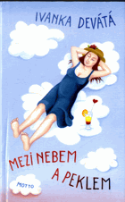 Mezi nebem a peklem