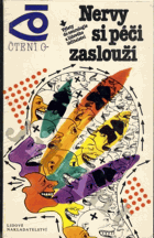 Nervy si péči zaslouží