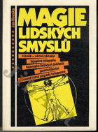 Magie lidských smyslů
