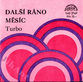 Singl - Turbo - Další ráno, Měsíc