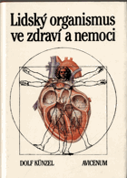 Lidský organismus ve zdraví a nemoci