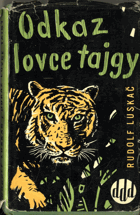 Odkaz lovce tajgy