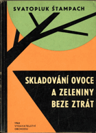 Skladování ovoce a zeleniny beze ztrát