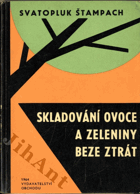 Skladování ovoce a zeleniny beze ztrát