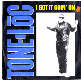 SP -  Tone-Lōc ‎– I Got It Goin' On