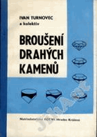 Broušení drahých kamenů