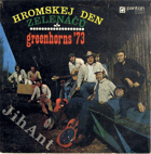 2EP - Zelenáči - Greenhorns ´73 - Hromskej den