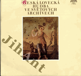 LP - Česká lovecká hudba ve světových archívech