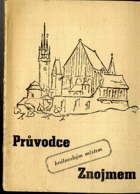 Průvodce královským městem Znojmem