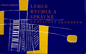 Lehce, rychle a správně na pianový akordeon