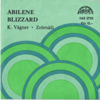 SP - Zelenáči - Abilene, Blizzard