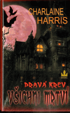 Pravá krev - Všichni mrtví