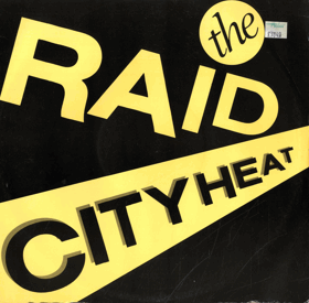 LP -   City Heat ‎– The Raid  - Maxi-Single