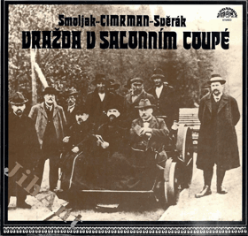 LP - Smoljak - Cimrman - Svěrák - Vražda v salonním coupé