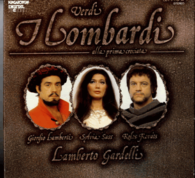 3LP - Verdi, Giorgio Lamberti, Sylvia Sass, Kolos Kováts, Lamberto Gardelli – I Lombardi