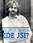 Dalibor Janda - Kde jsi?
