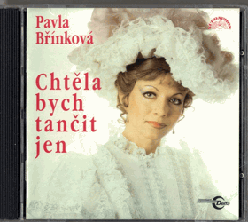 CD - Pavlína Břínková - Chtěla bych tančit jen