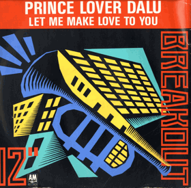 LP -  Prince Lover Dalu - Let Me Make Love To You - Maxi-Single