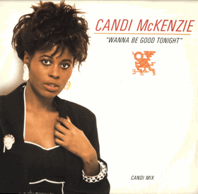 LP - Candi McKenzie - Wanna Be Good Tonight
