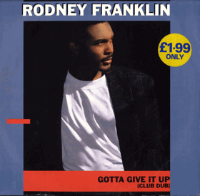LP - Rodney Franklin - Gotta Give It Up