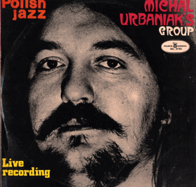 LP - Michal Urbaniak´S Group - Live
