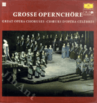 LP - Grosse Opernchöre