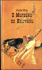 Z Murzúku do Kairvánu - Krevní msta