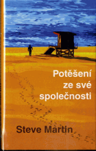 Potěšení ze své společnosti