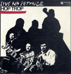 LP - Hop Trop - Live na Petynce