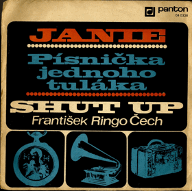 SP - Shut Up, František Ringo Čech - Jane, Písnička jednoho tuláka