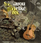 2LP - S kytarou po Velké řece, Westmeni, Setleři, Červánek...