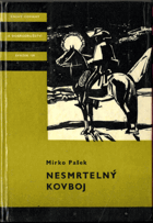 Nesmrtelný kovboj