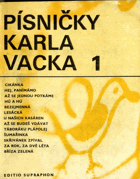 Písničky Karla Vacka 1
