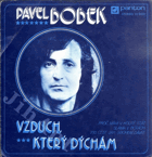 SP - Pavel Bobek - Vzduch, který dýchám