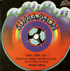 SP - Modern Talking - Cheri, Cheri Lady - Youre my Heart, Youre my Soul