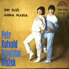 SP - Petr Kotvald, Stanislav Hložek - Oh Suzi, Anna Maria