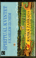MC - Spirituál Kvintets s Karlem Zichem - Rajská zahrada