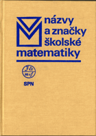 Názvy a značky školské matematiky