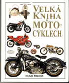 Velká kniha o motocyklech
