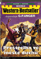 Přestřelka ve městě duchů
