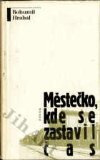 Městečko, kde se zastavil čas
