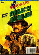Střelec za 500 dolarů