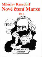 Nové čtení Marxe I. díl