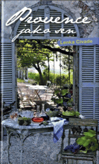 Provence jako sen