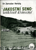 Jakostní seno - základ krmení