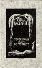 Severinova cesta do temnot