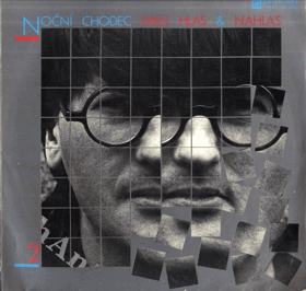 LP - Ivan Hlas a Nahlas - Noční chodec